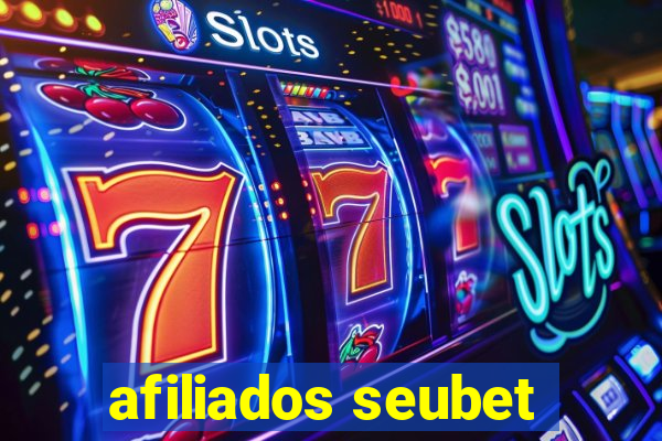 afiliados seubet